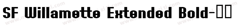 SF Willamette Extended Bold字体转换